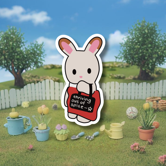 'Thriving Out Of Spite' Calico Critter Sticker | Matte Laminated Vinyl