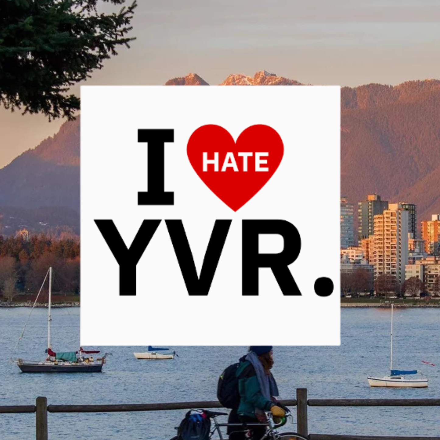 I love YVR & I hate YVR Sticker | Matte Laminated Vinyl