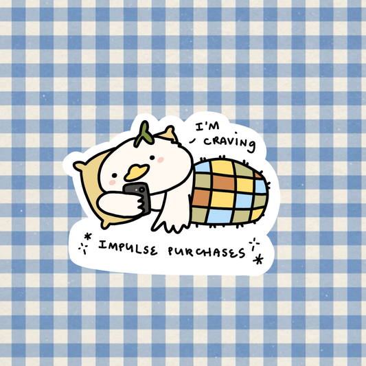 Impulse Purchases Sticker | Matte Laminated Vinyl